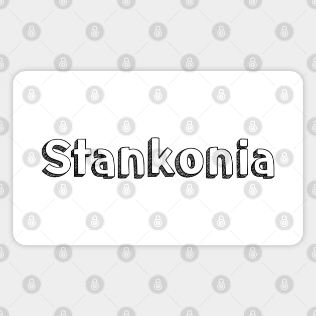 Stankonia / Typography Design Magnet by Aqumoet